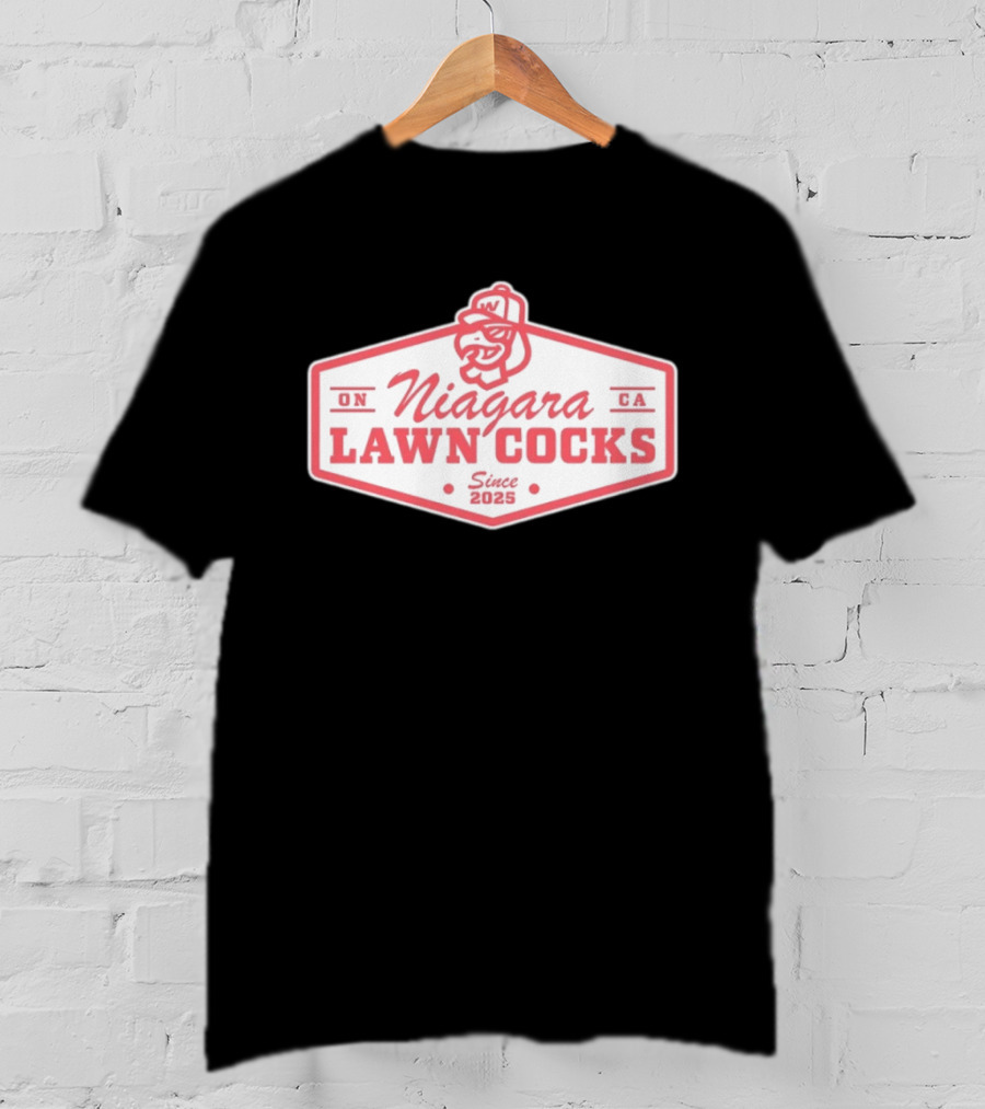 ON Niagara Lawn Cocks CA Since 2025 Rooster T-Shirt
