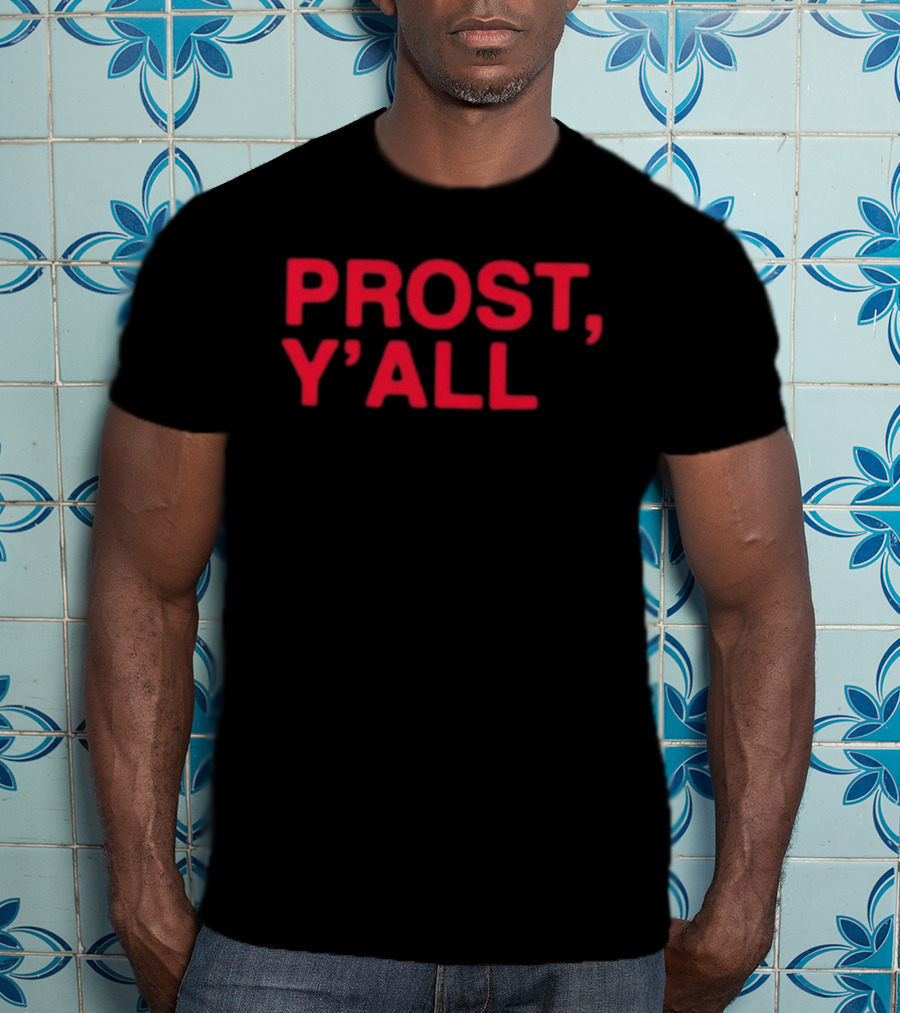 Oktoberfest Prost YALL Zinzinnati Celebration T-Shirt