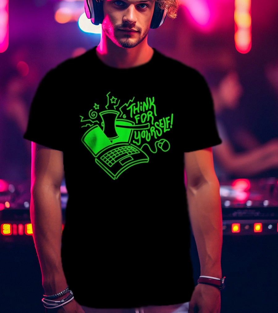 Think For Yourself Laptop Axe Critical Thinking T-Shirt