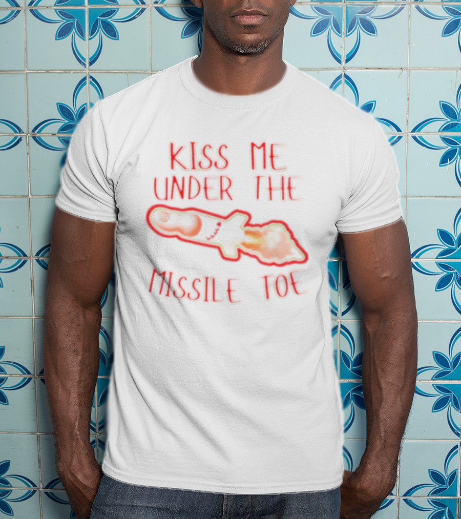 Kiss Me Under The Missile Toe Bold Text Playful Christmas Pun T-Shirt