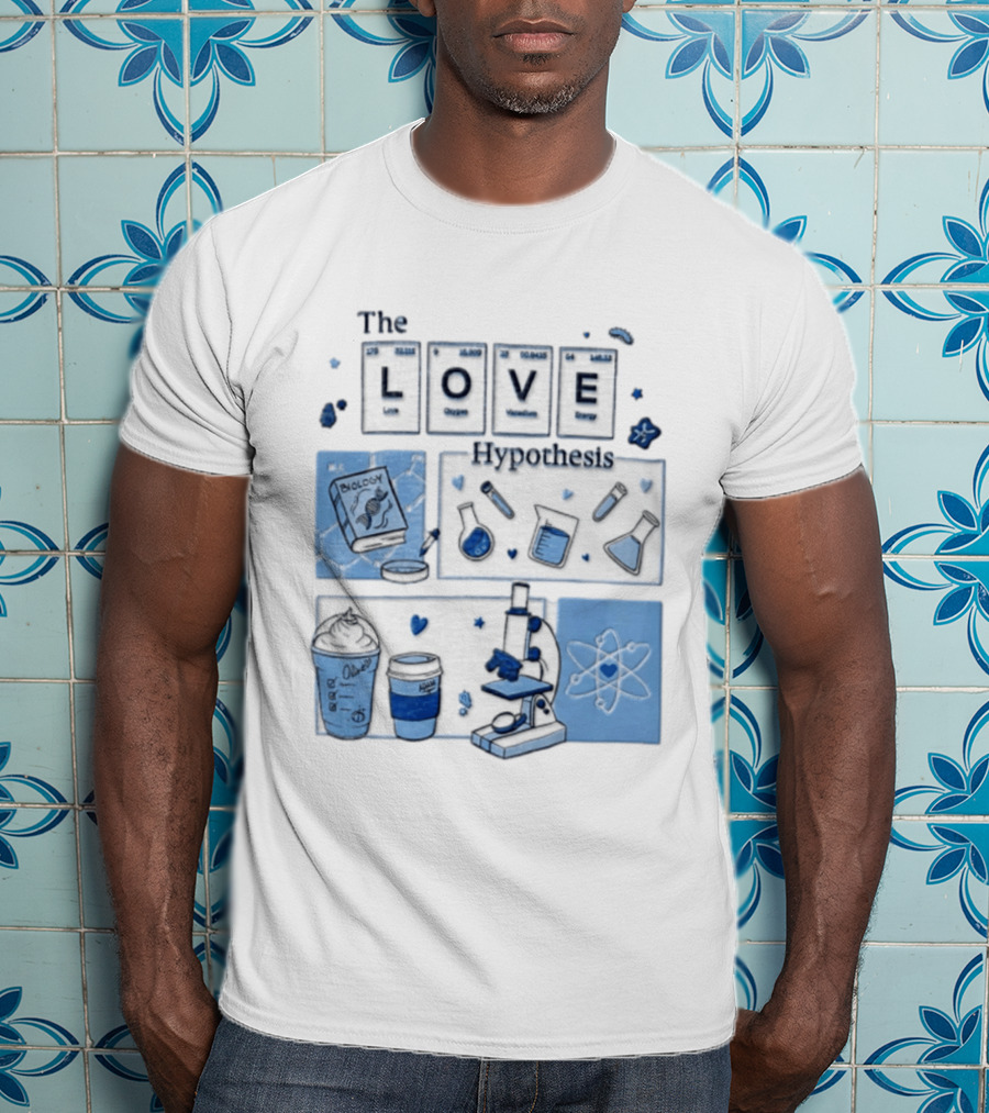 The Love Hypothesis Periodic Table Science Equipment Microscope Biology Book Chemistry T-Shirt