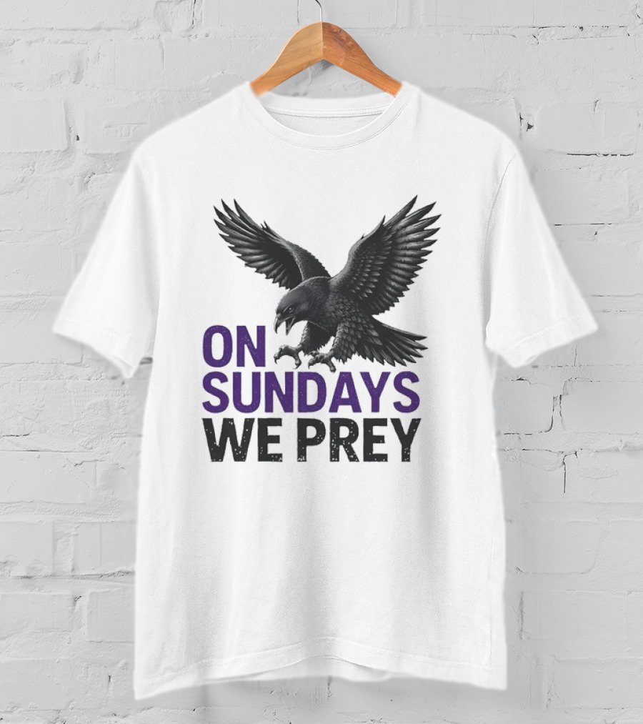 On Sundays We Prey Baltimore Ravens Football Fan T-Shirt