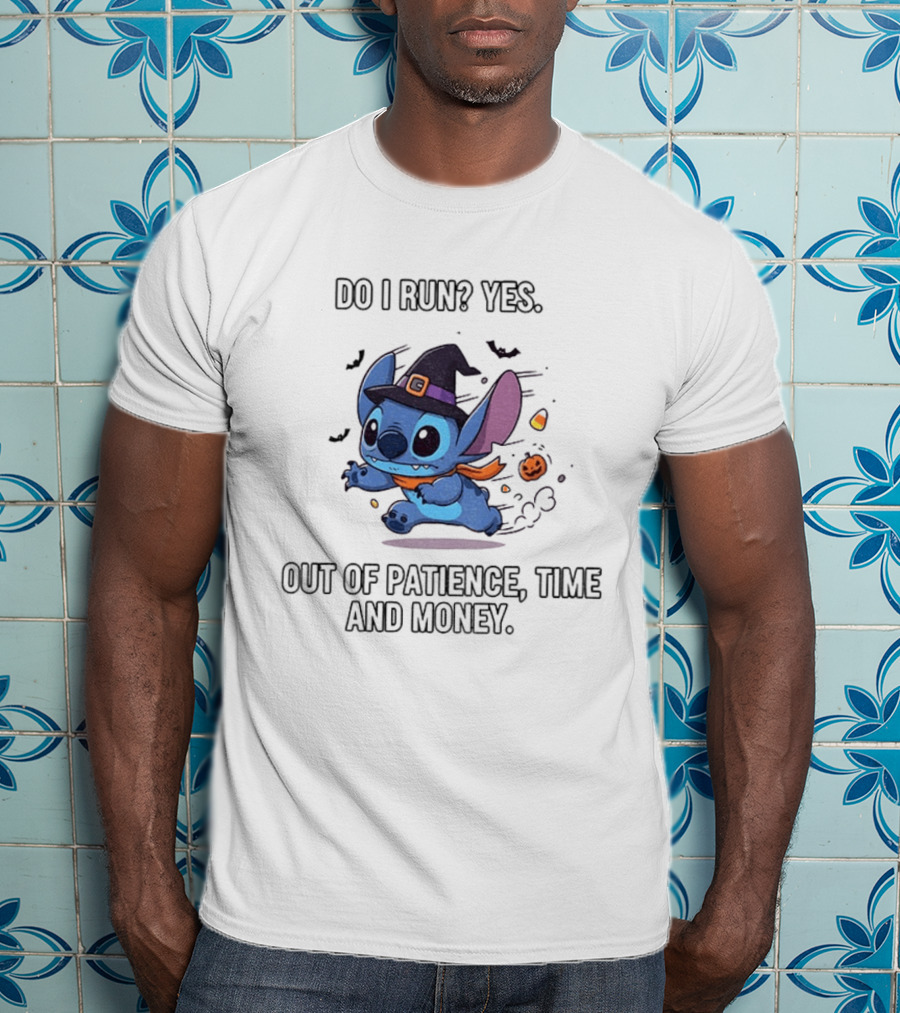 Stitch Witch Do I Run Yes Out Of Patience Time And Money Halloween T-Shirt