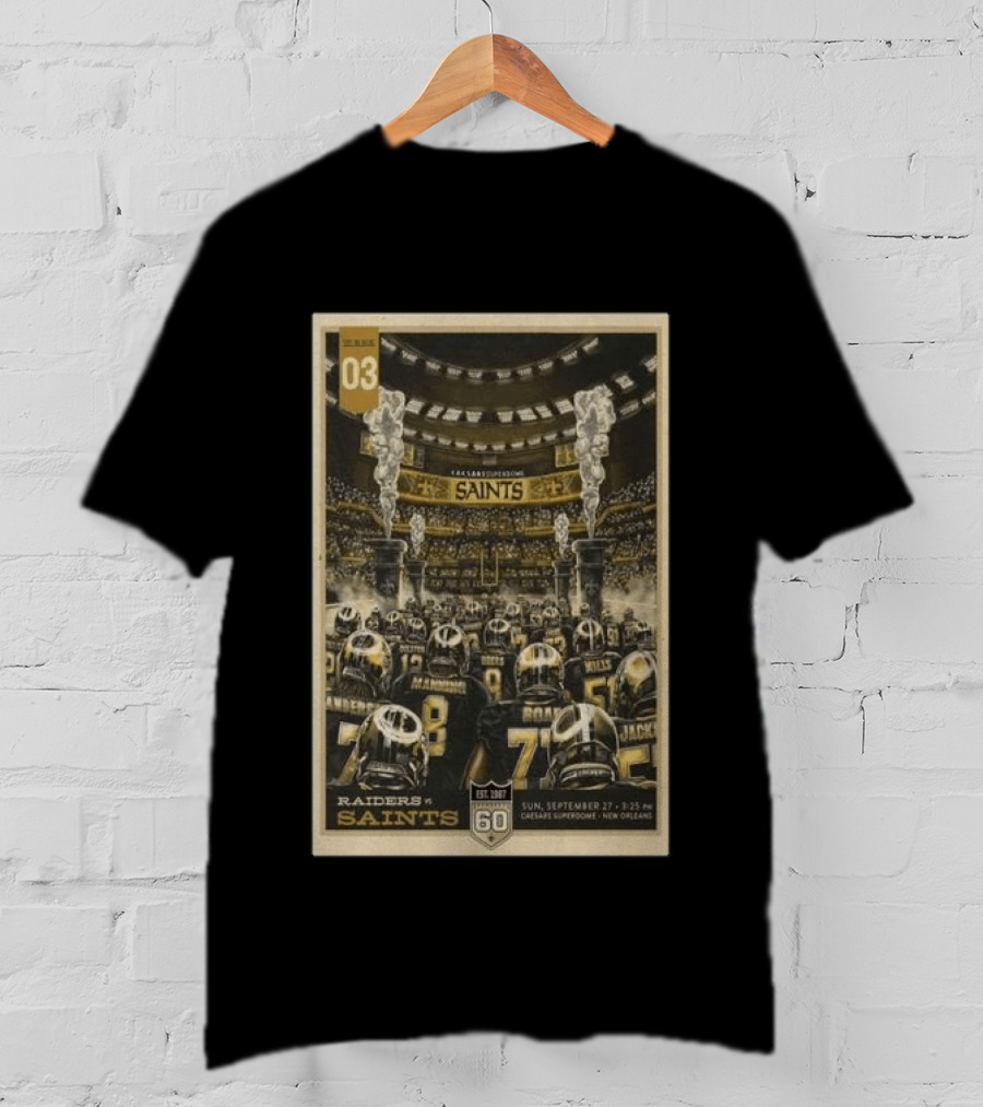 New Orleans Saints Vs Las Vegas Raiders September 27 2026 Caesars Superdome New Orleans Football Event T-Shirt