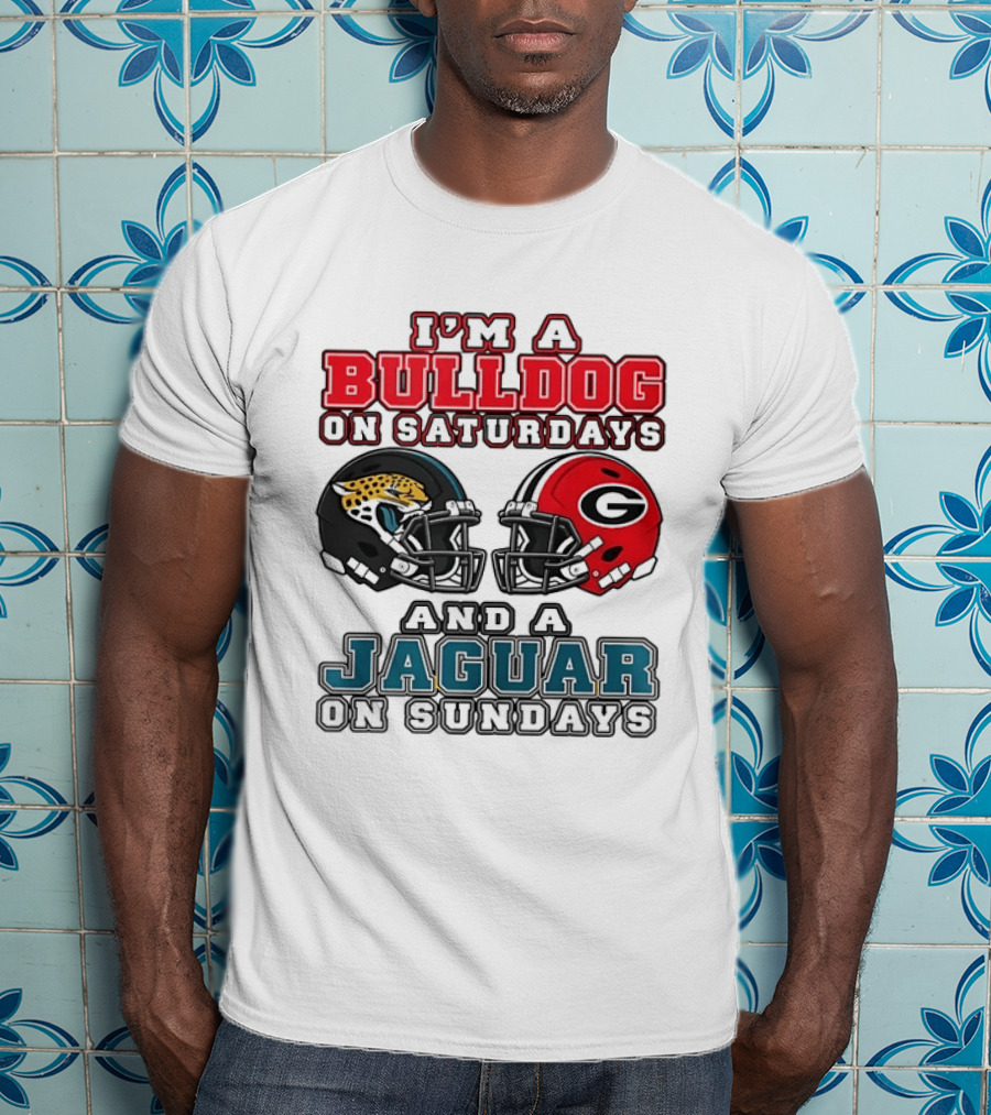 I'm A Bulldog On Saturdays Georgia Bulldogs And A Jaguar On Sundays Jacksonville Jaguars T-Shirt