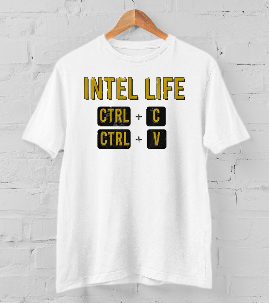 Intel Life Ctrl C Ctrl V T-Shirt