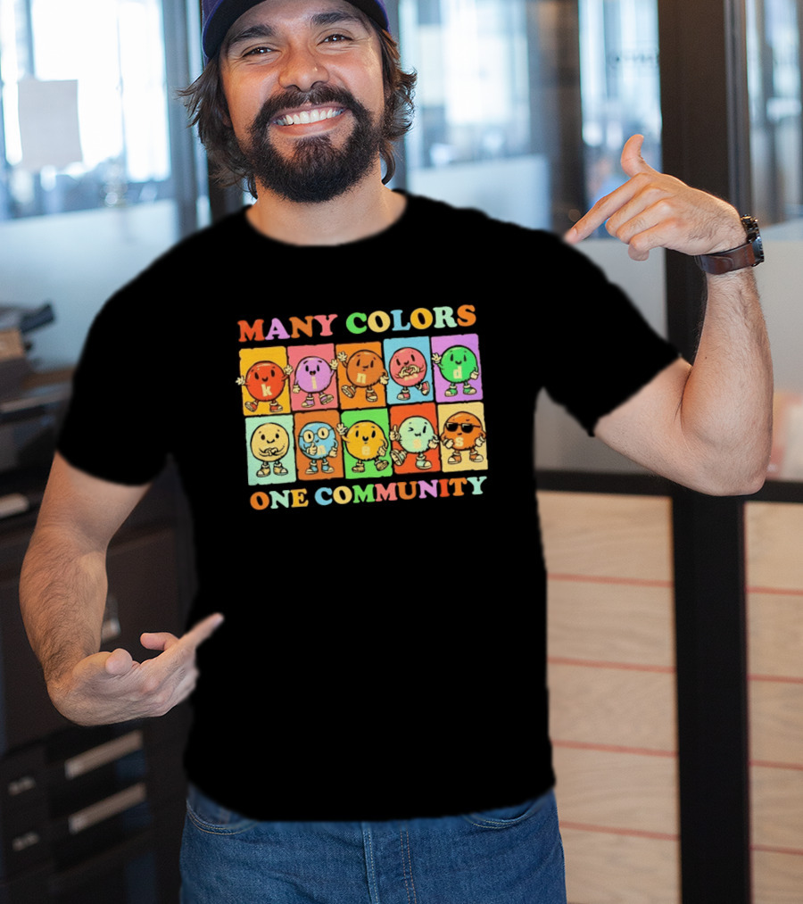 Many Colors Kindness One Community Cartoon Characters T-Shirt