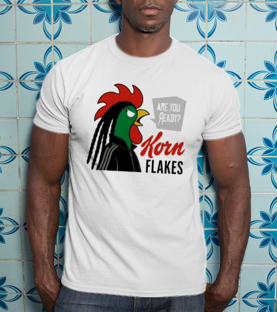 Korn Flakes Are You Ready Rooster Nu Metal T-Shirt