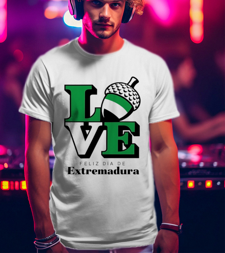 Love Feliz Día De Extremadura Acorn Icon Spain Celebration T-Shirt