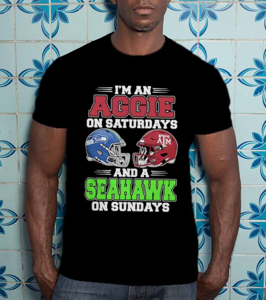 I'm An Aggie On Saturdays And A Seahawk On Sundays Football Helmets T-Shirt