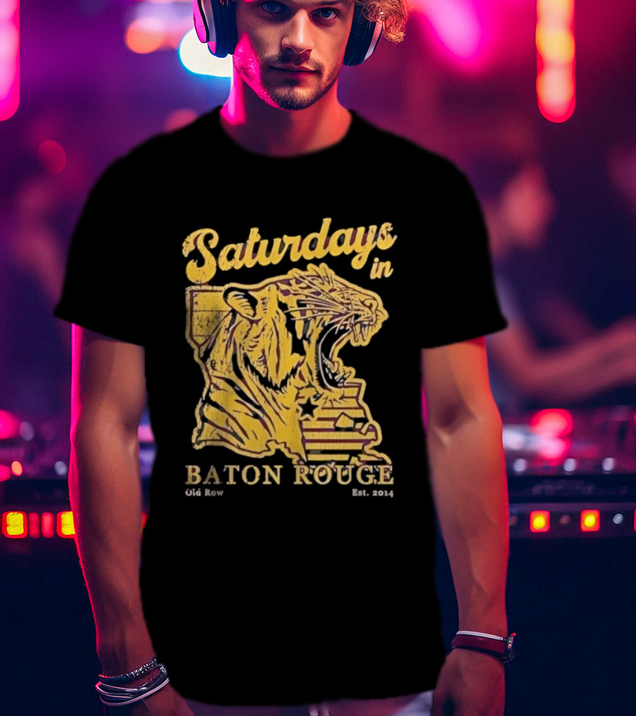 Saturdays In Baton Rouge Tiger Old Row Est 2009 T-Shirt
