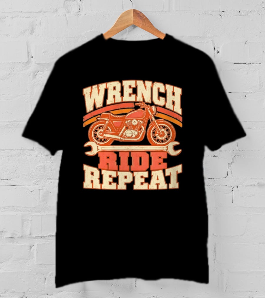 Wrench Ride Repeat Motorcycle Mechanic Distressed T-Shirt