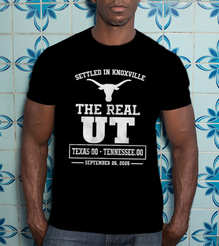 Settled In Knoxville Texas Vs Tennessee Football The Real UT September 16 2023 T-Shirt