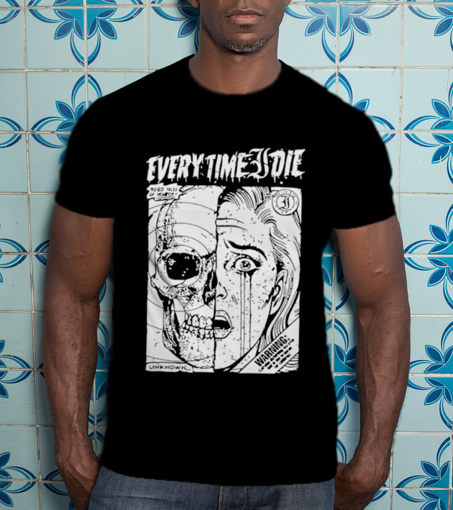 Every Time I Die Weird Tales Horror Warning Skull Face Half Human T-Shirt