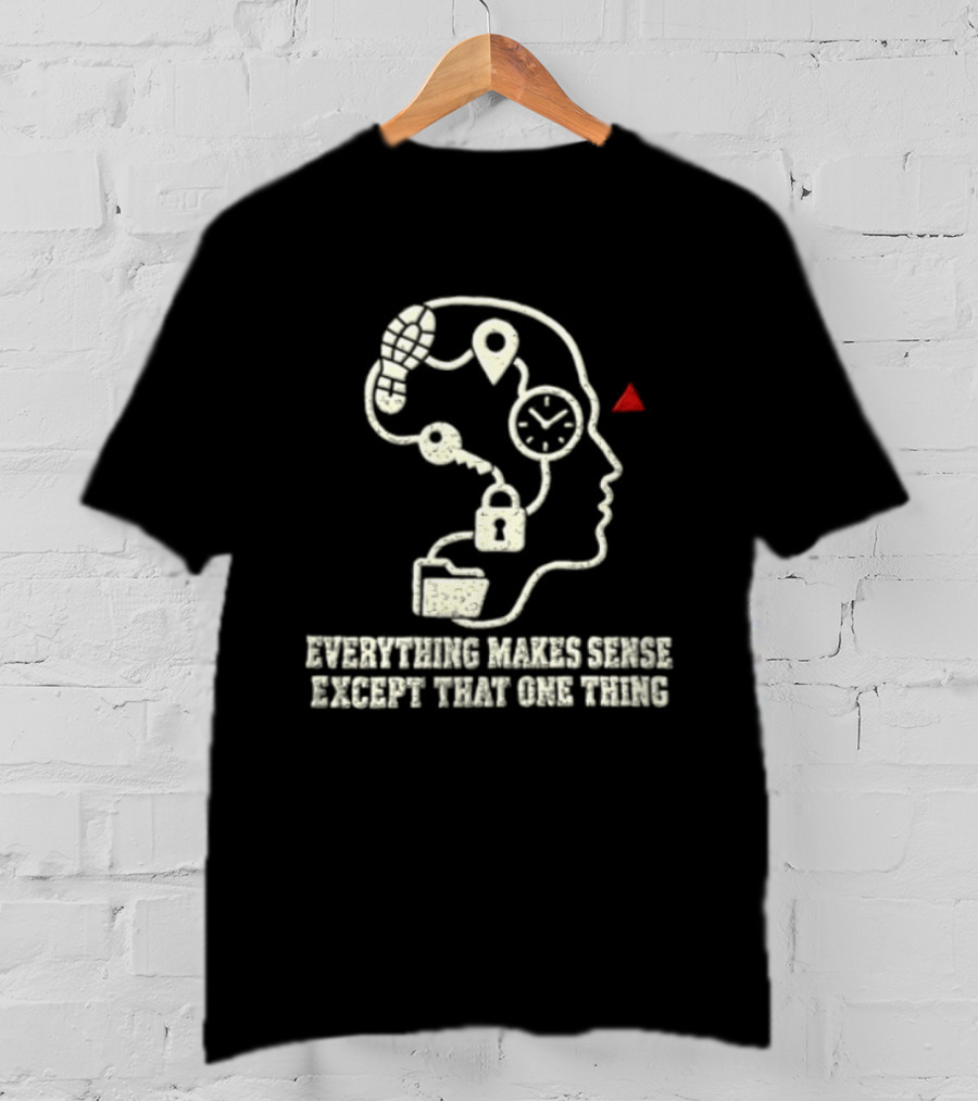 Everything Makes Sense Lock And Brain Puzzle Concept T-Shirt