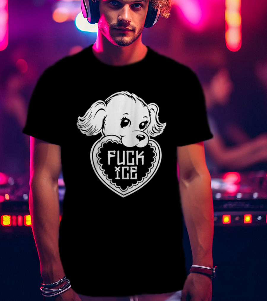 Fuck Ice Puppy Heart Protest Activism Dog T-Shirt