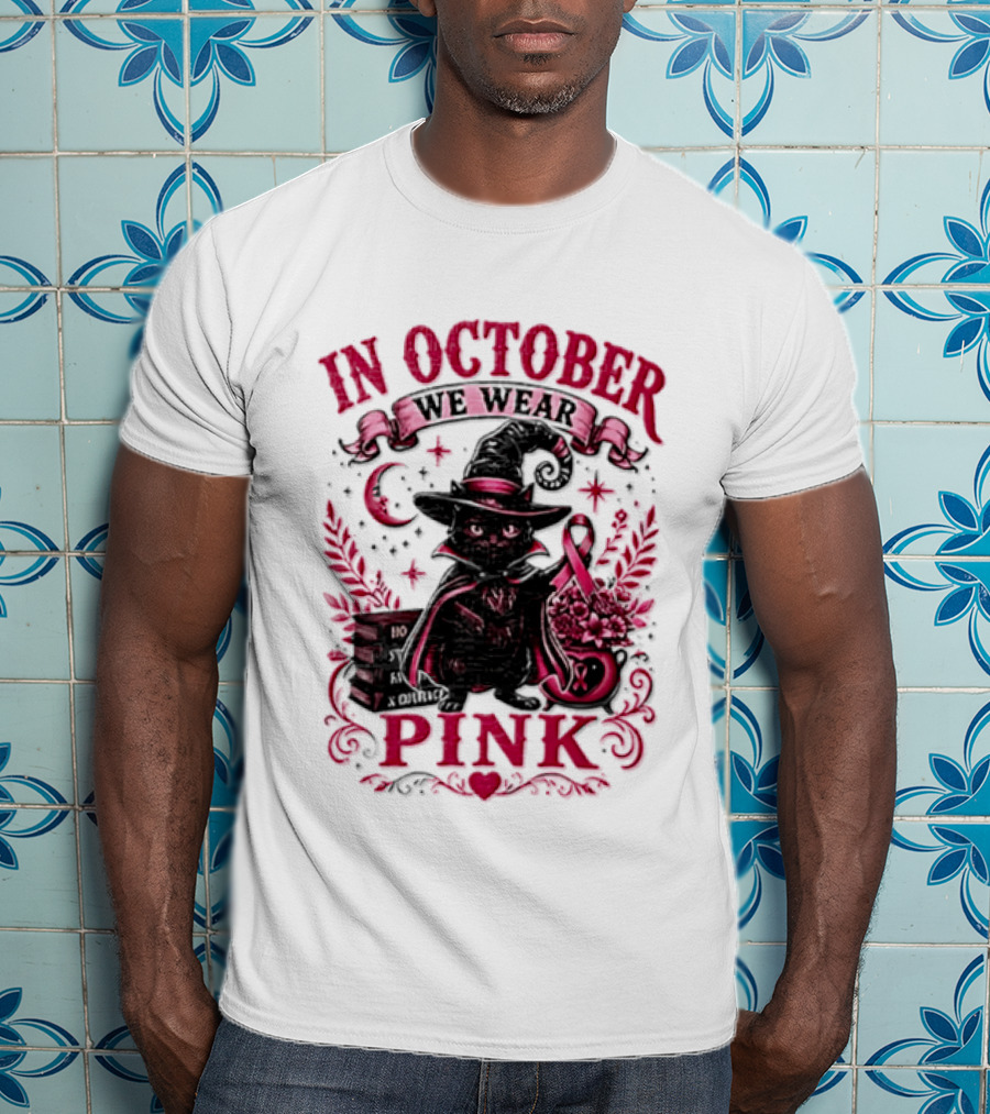 In October We Wear Pink Black Cat Witch Breast Cancer Awareness Month T-Shirt
