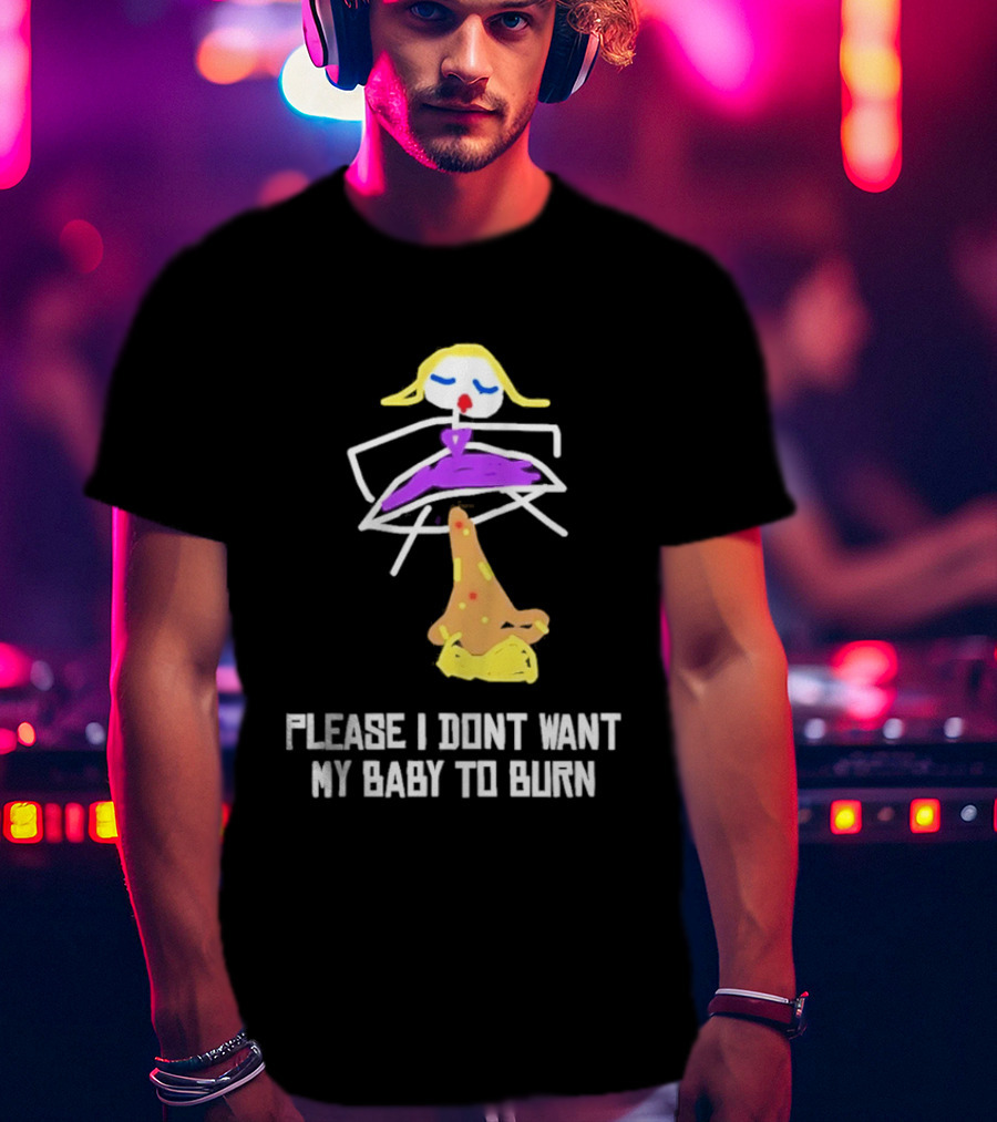 Please I Don't Want My Baby To Burn Internet Meme Pizza Dress Drawing T-Shirt