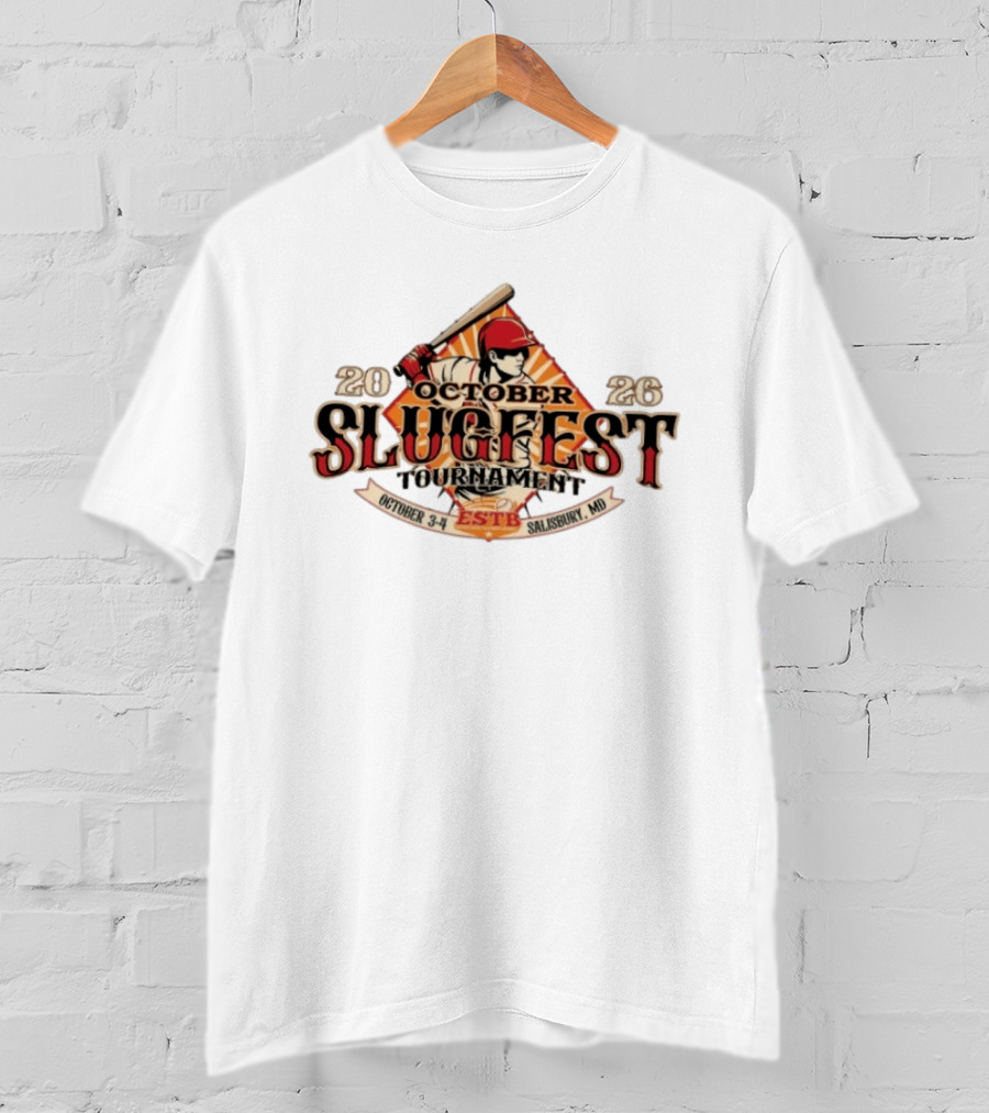 October Slugfest Tournament 2026 ESTB Salisbury MD October 3 4 T-Shirt