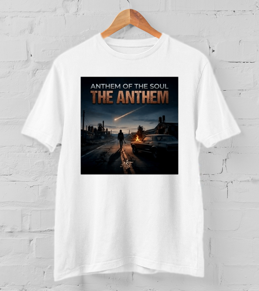 Anthem Of The Soul The Anthem Arena Rock T-Shirt