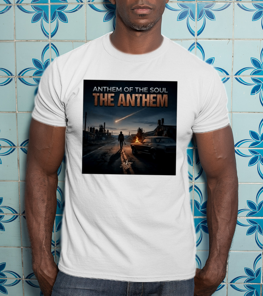 Anthem Of The Soul The Anthem Arena Rock T-Shirt