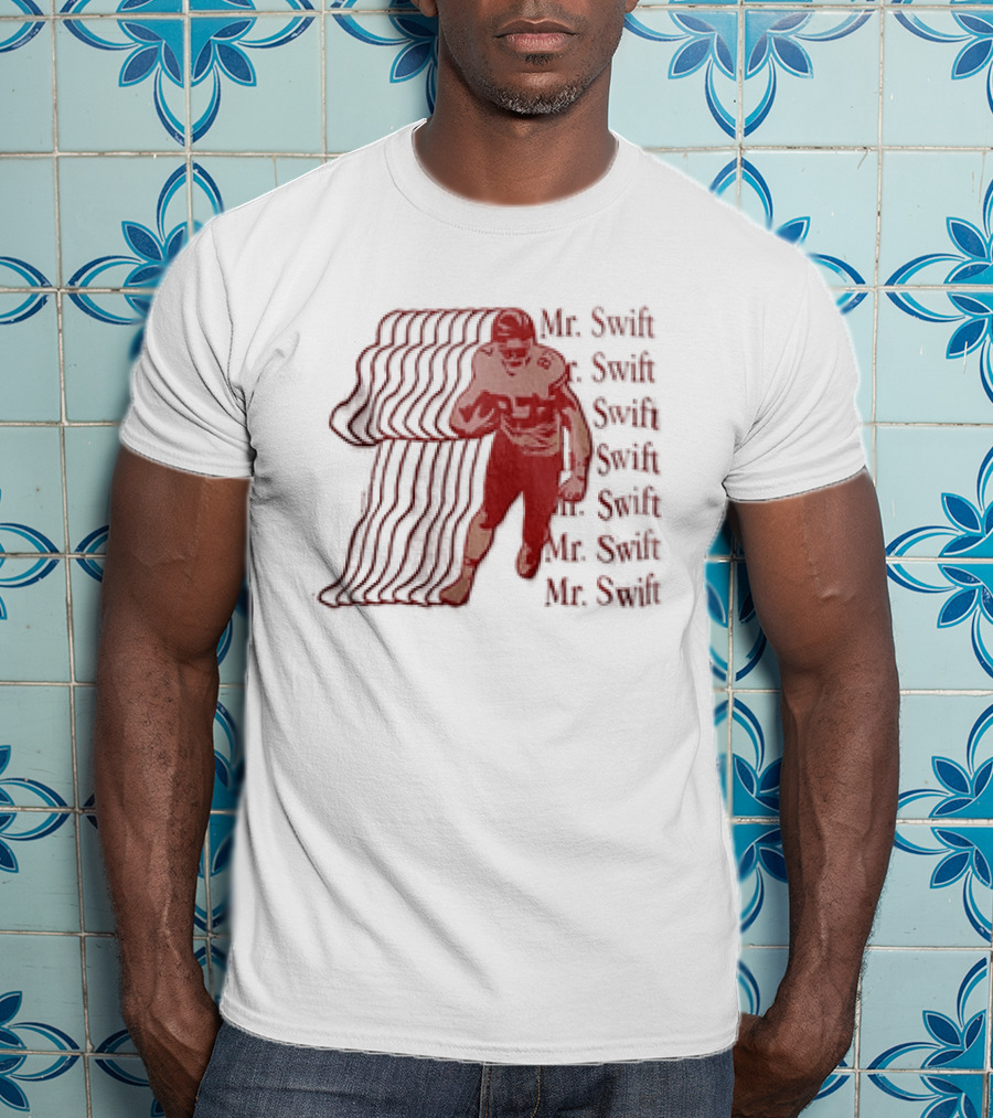 Travis Kelce Kansas City Chiefs Mr Swift Football Player Mr Swift Mr Swift T-Shirt