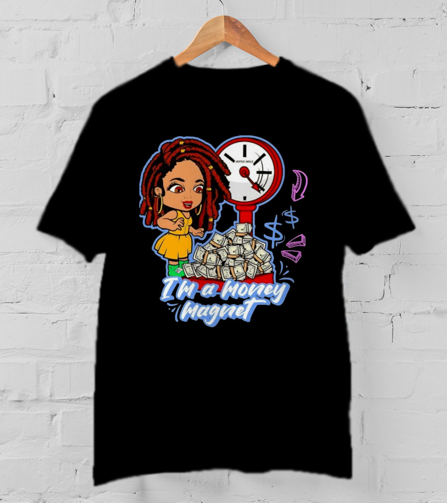 I'm A Money Magnet Hustle Skillz Wealth Mindset Cartoon Woman With Cash T-Shirt