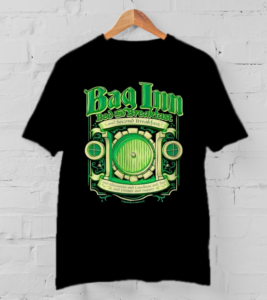 Bag Inn Bed And Breakfast Second Breakfast Elevensies Luncheon Tea Dinner Supper T-Shirt