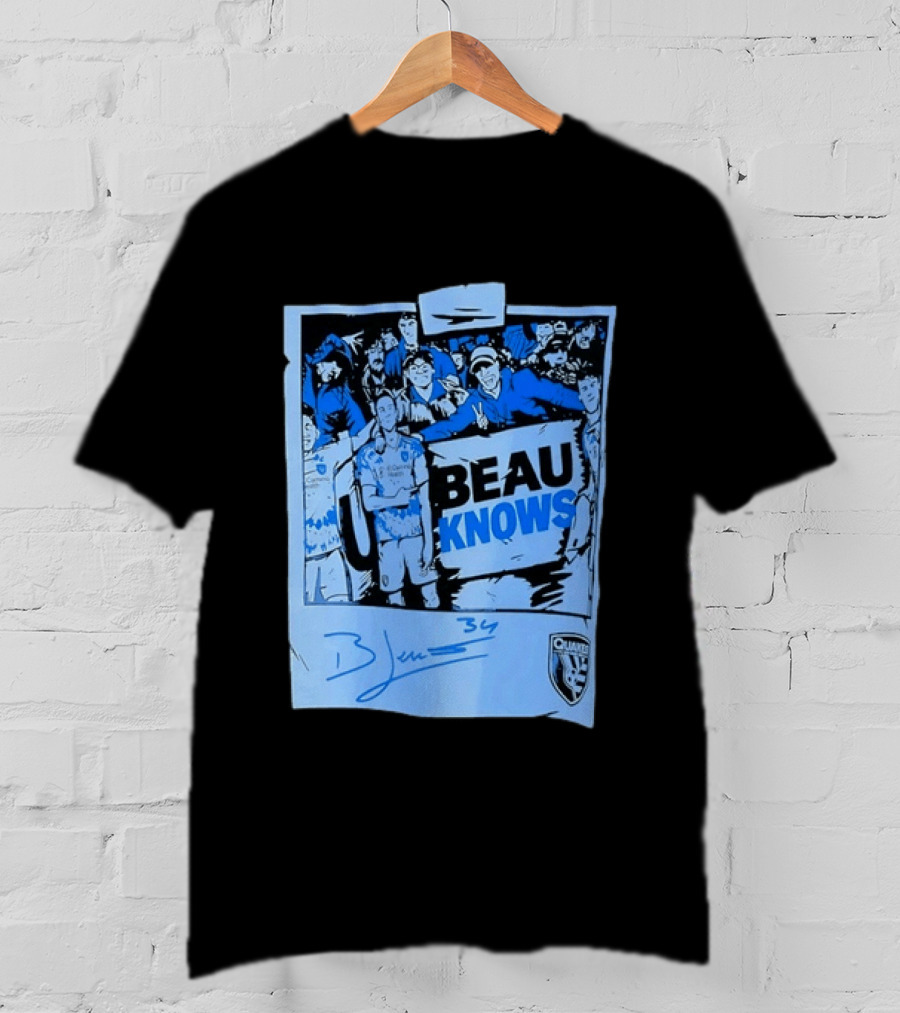 Beau Knows San Jose Earthquakes Soccer Fan Art Blue Signature T-Shirt