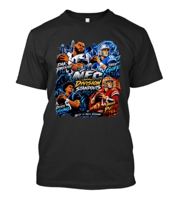 Dak Prescott Jared Goff Bryce Young Brock Purdy NFC Division Standouts Best In Their Division T-Shirt