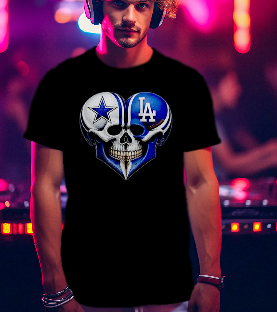 Dallas Cowboys Los Angeles Dodgers Heart Skull T-Shirt