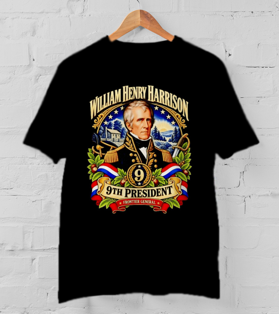William Henry Harrison 9th President Frontier General Historical T-Shirt