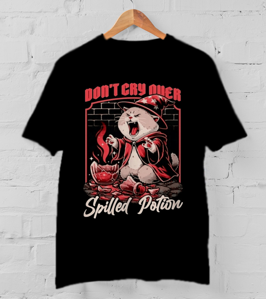 Don't Cry Over Spilled Potion Wizard Cat Magic T-Shirt