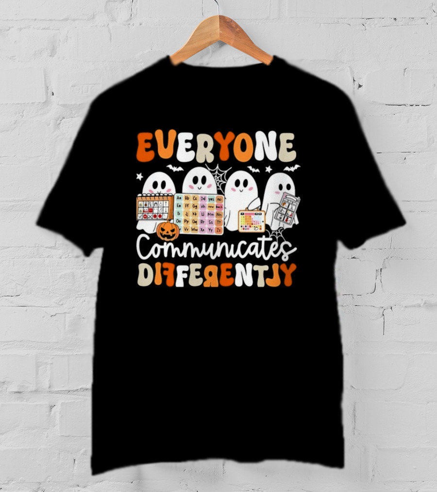 Everyone Communicates Differently Halloween Ghosts AAC Awareness T-Shirt