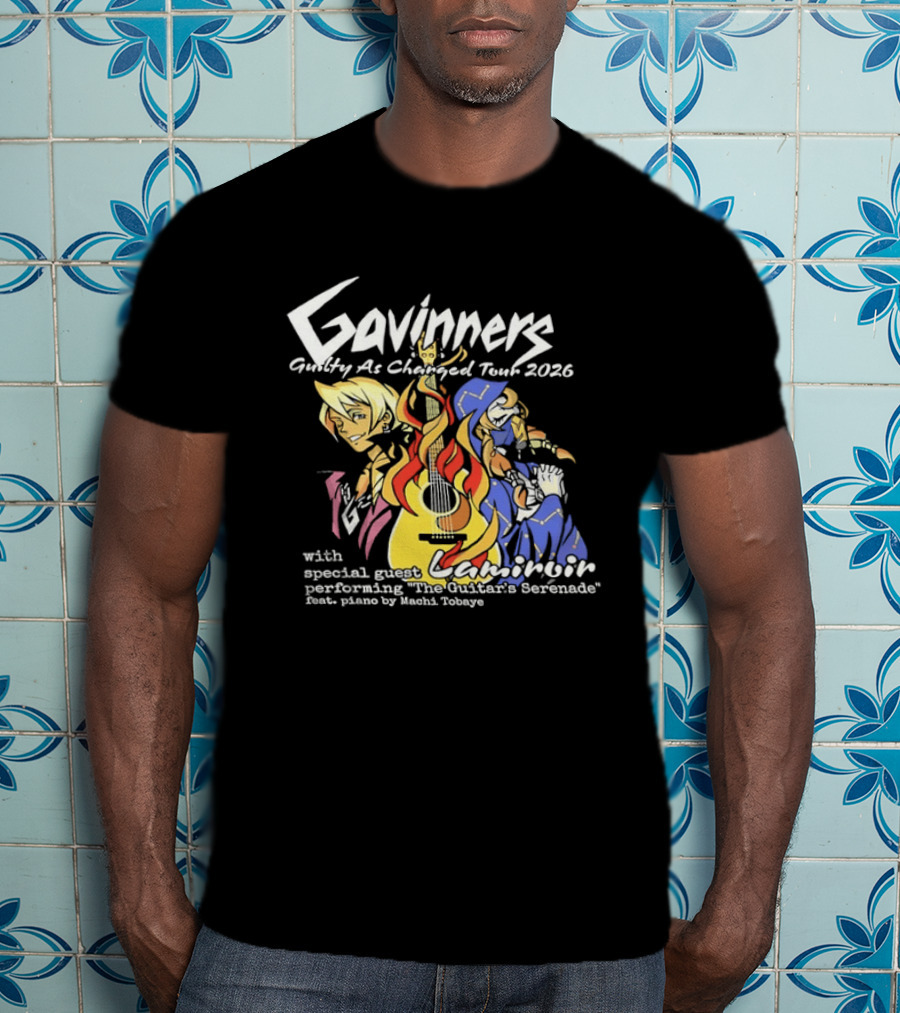 Gavinners Guilty As Charged Tour 2026 Special Guest Lamiroir Performing The Guitar's Serenade Machi Tobaye T-Shirt