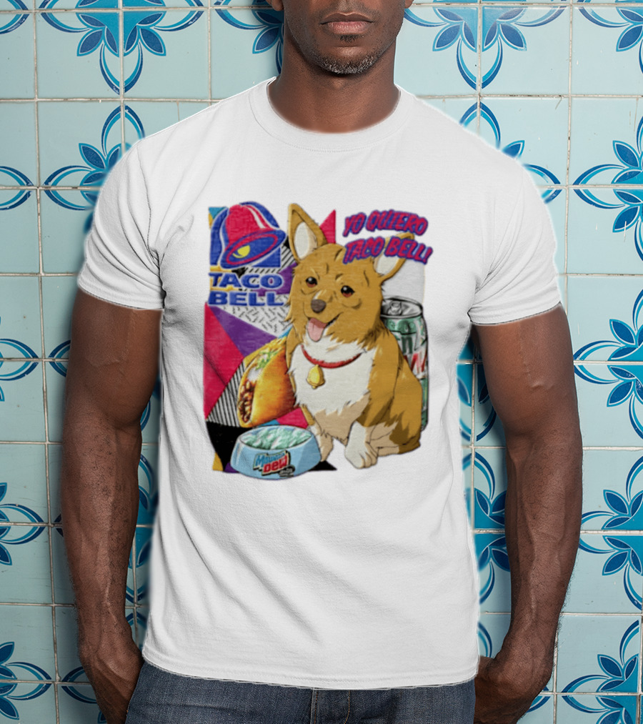 Taco Bell Yo Quiero Taco Bell Brown Corgi Dog Mountain Dew T-Shirt
