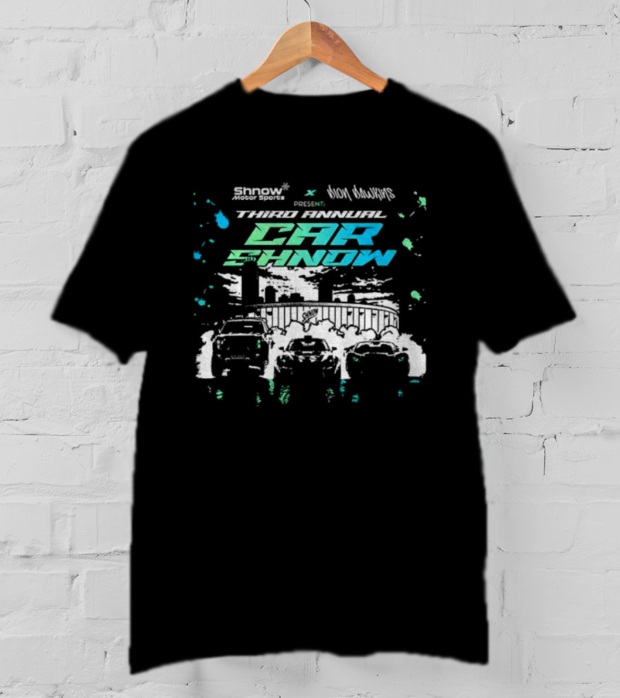 Shnow X Don Dwayne Present Third Annual Car Shnow Event 2026 T-Shirt