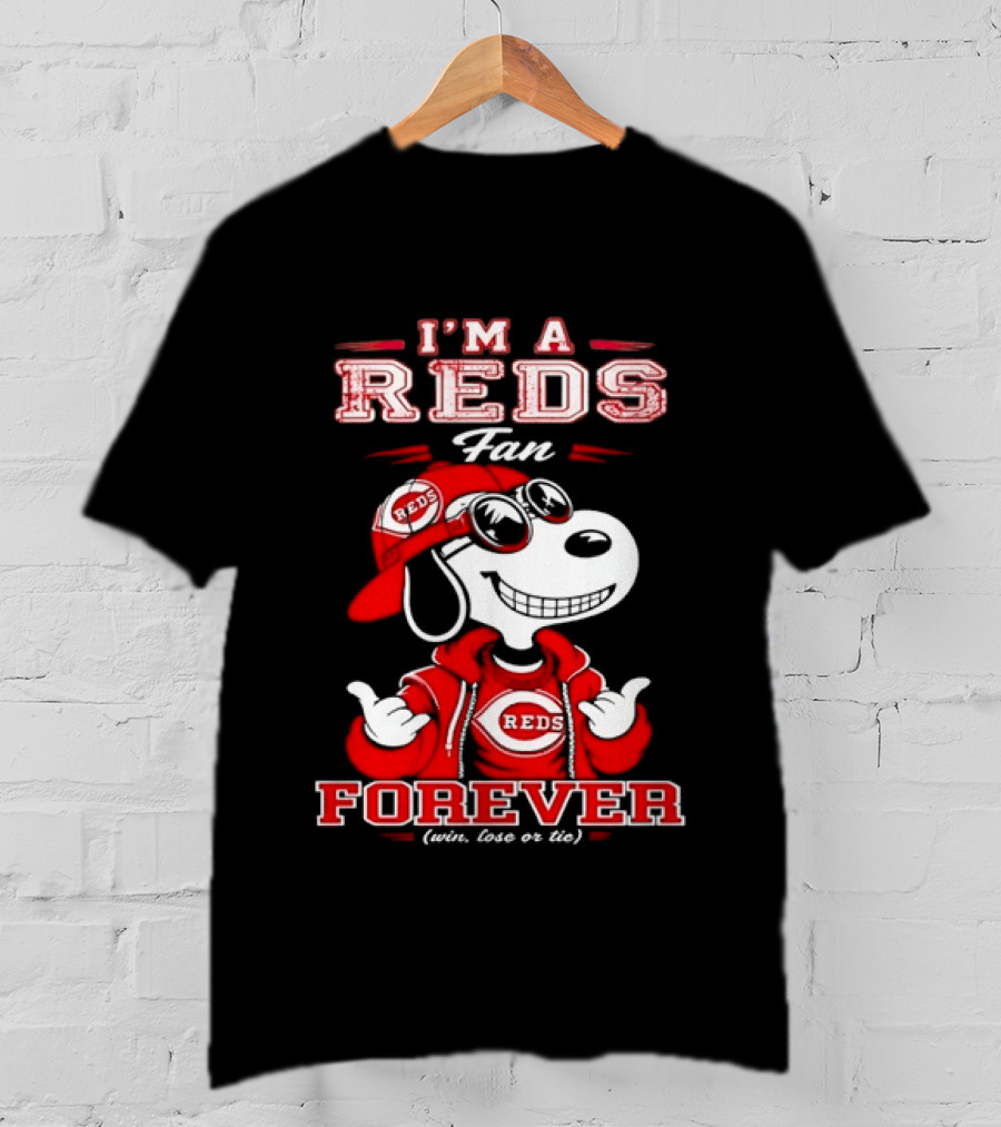 I'm A Reds Fan Forever With Snoopy Win Lose Or Tie T-Shirt