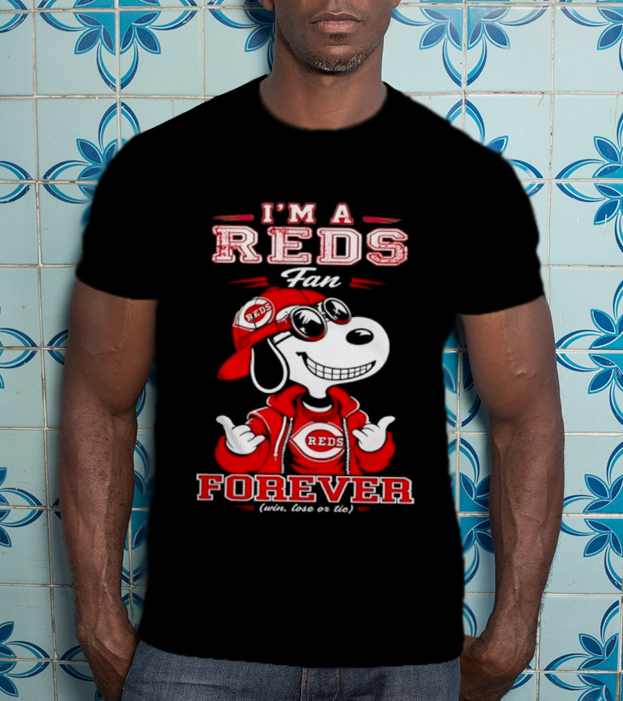 I'm A Reds Fan Forever With Snoopy Win Lose Or Tie T-Shirt