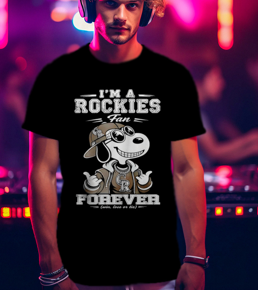 I'm A Rockies Fan Forever Snoopy Win Lose Or Tie T-Shirt