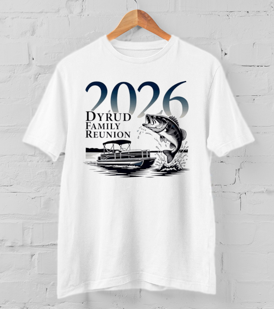 2026 Dyrud Family Reunion Fishing Trip Boat And Jumping Fish T-Shirt