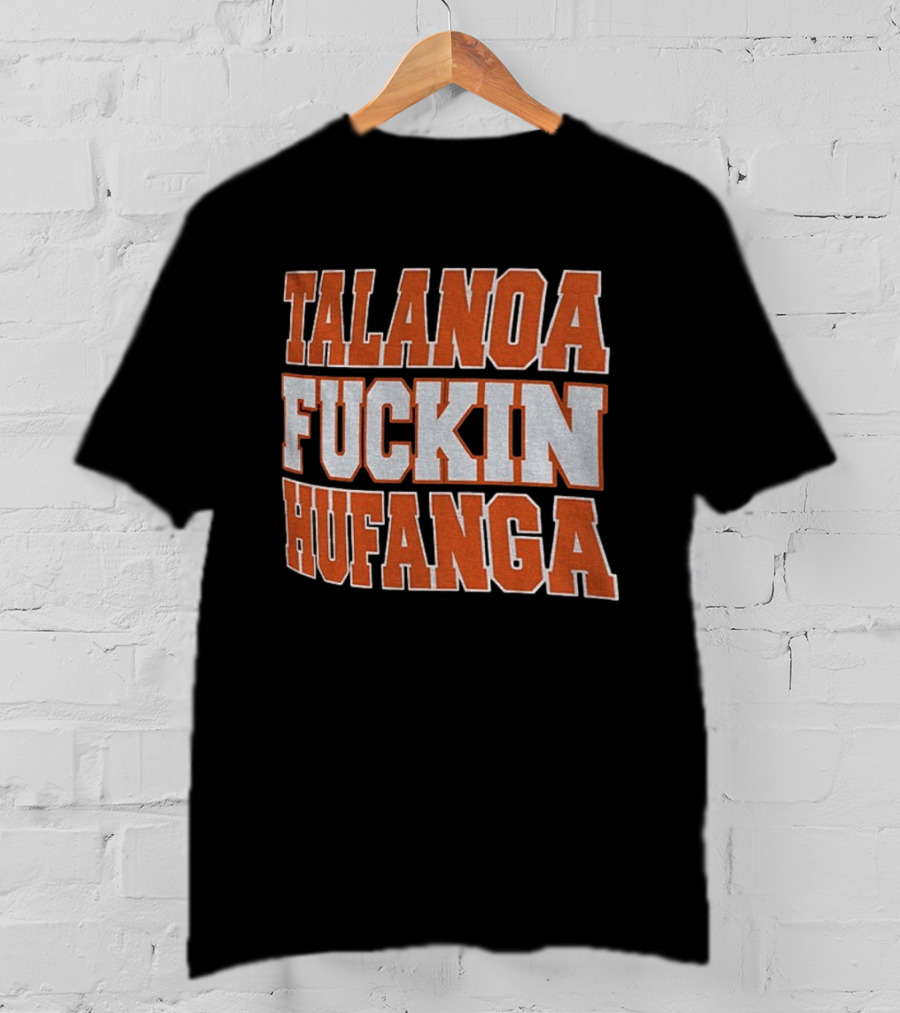 Talanoa Hufanga Statement Denver Vs LA Rams T-Shirt