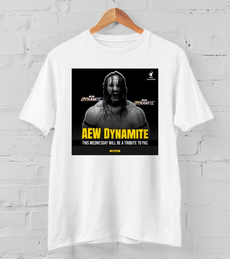 AEW Dynamite This Wednesday Tribute To PAC RKO Universe T-Shirt