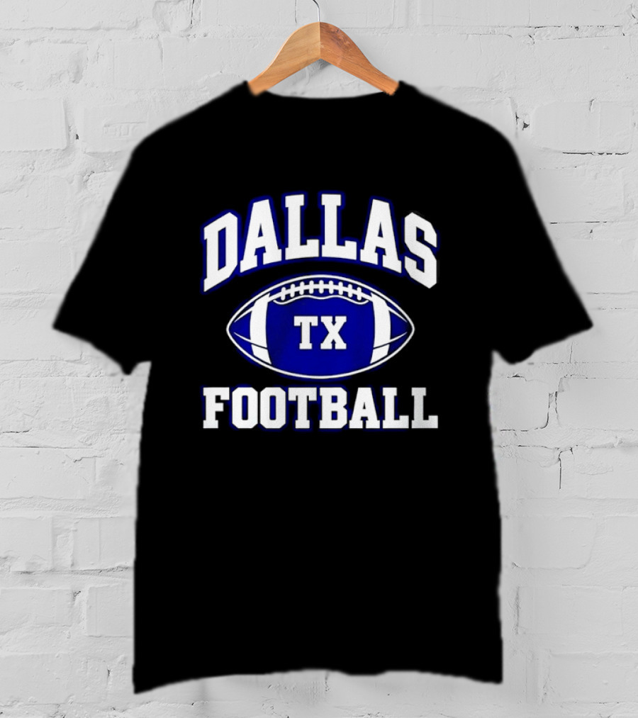 Dallas TX Football Texas Football F Dallas Texas Football T-Shirt