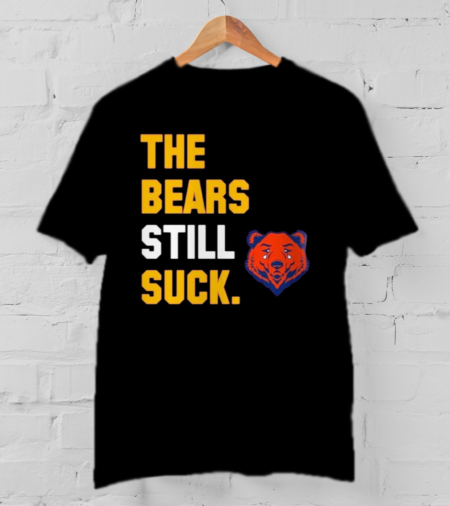 Minnesota Vikings The Bears Still Suck Retro Football Rivalry T-Shirt