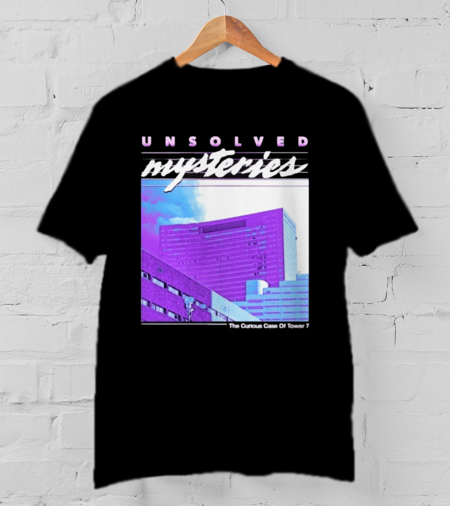 Unsolved Mysteries The Curious Case Of Tower 7 Retro Building T-Shirt