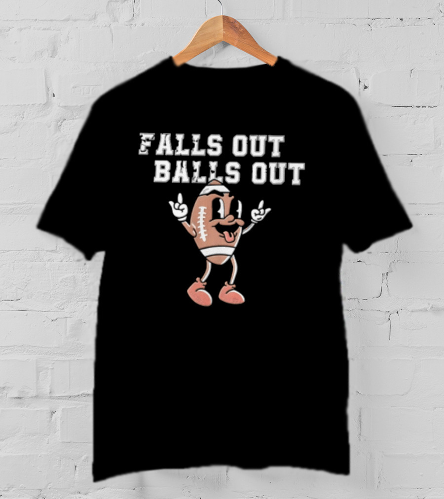 Falls Out Balls Out Football Cartoon T-Shirt