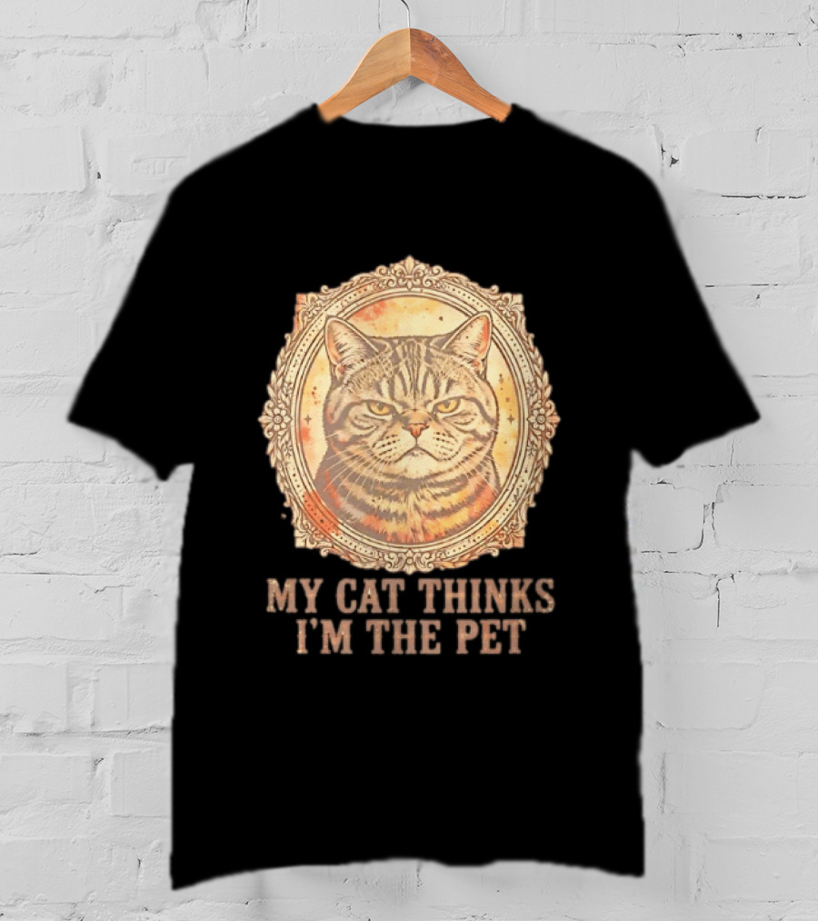 My Cat Thinks I'm The Pet Vintage Cat T-Shirt