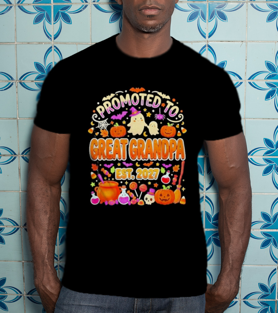 Promoted To Great Grandpa Halloween Pumpkin Est 2027 Ghosts Bats Cauldron T-Shirt