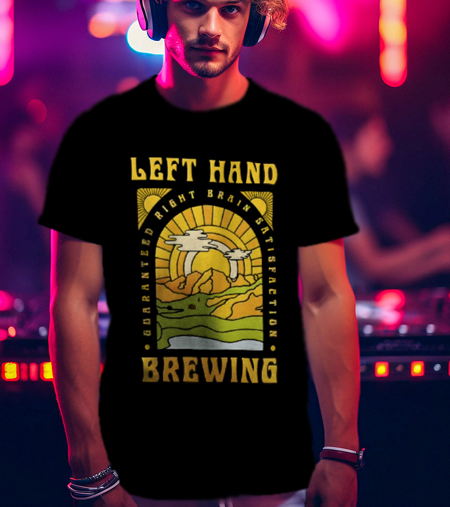 Left Hand Brewing Guaranteed Right Brain Satisfaction Sunburst River Landscape T-Shirt